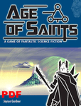 Age of Saints: A Game of Fantastic Science Fiction