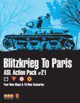 ASL Action Pack #21: Blitzkrieg to Paris