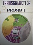 Transgalactica: Promo 1