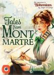 Bohemians: Tales From Montmartre