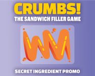 Crumbs!: The Sandwich Filler Game – Secret Ingredient Promo Card