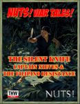 NUTS! War Tales! The Silent Knife: Captain Nieves & The Filipino Resistance box art