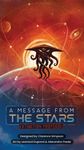 A Message From The Stars: Extinction Protocol
