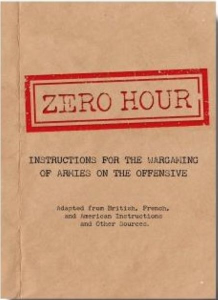 Zero Hour: Instructions for the Wargaming of Armies on the Offensive box art