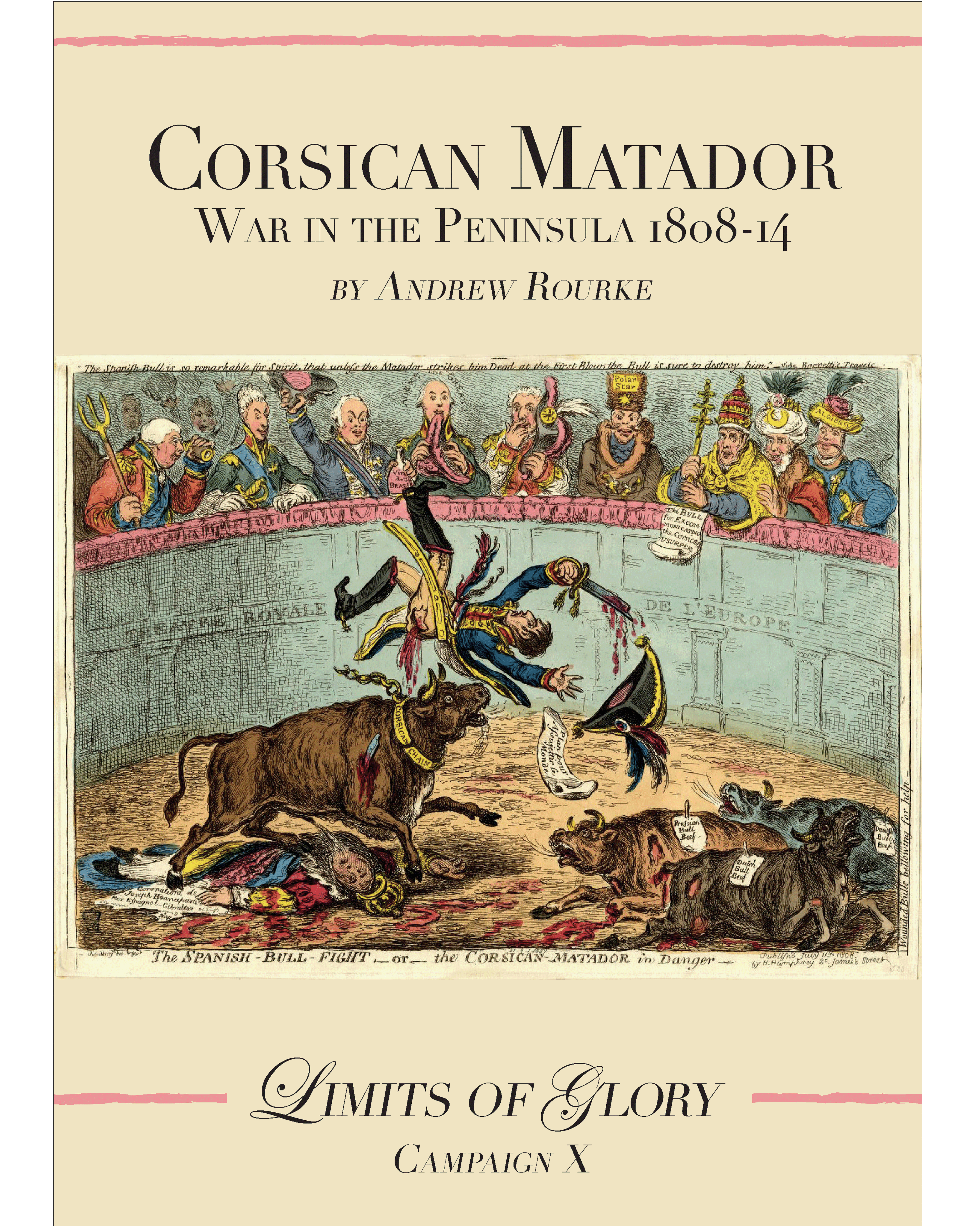 Limits of Glory: Corsican Matador – War in the Peninsula 1808-14 box art