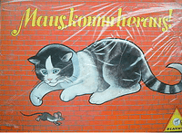 Maus, komm heraus!