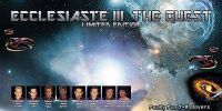 Ecclesiaste III "The Quest"