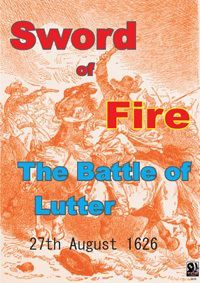 Sword of Fire: the Battle of Lutter, 27th August 1626 doboz