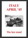 The Last Stand: Italy, April '45