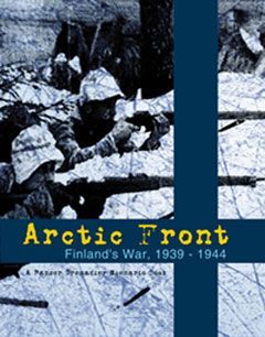 Arctic Front: Finland's War, 1939-1944 – A Panzer Grenadier Scenario Book box art