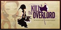 Kill the Overlord