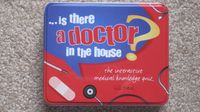 ... is there a doctor in the house?