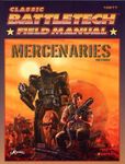 Classic BattleTech Field Manual: Mercenaries Revised