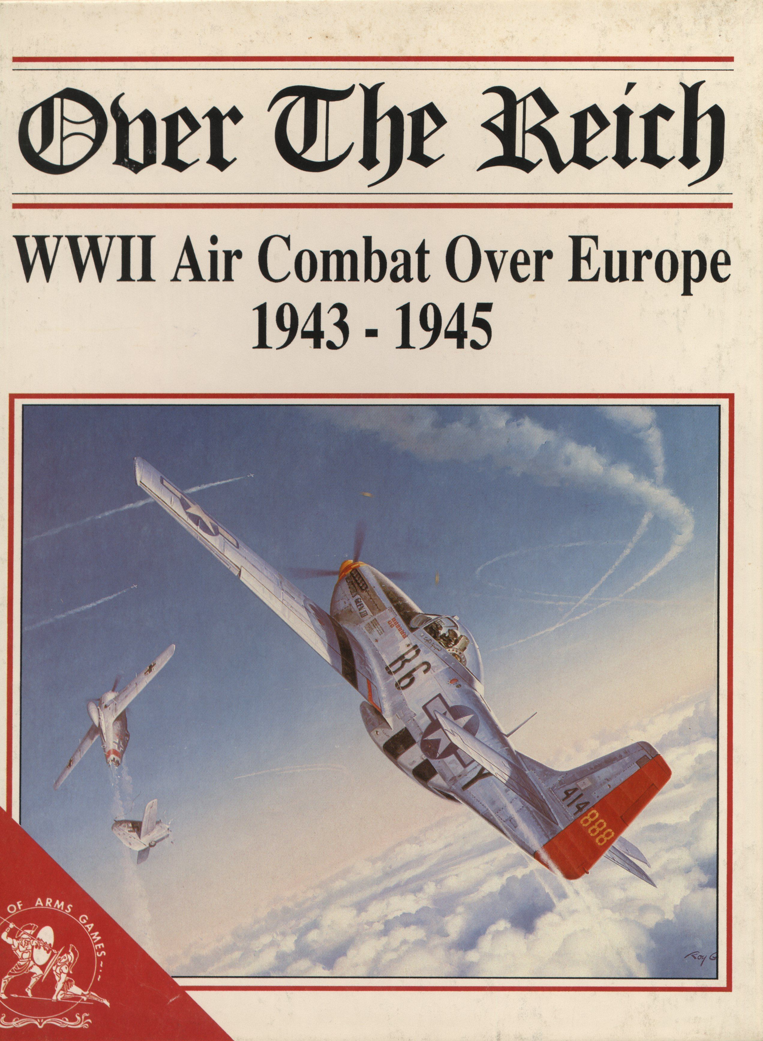 Over the Reich: WWII Air Combat Over Europe 1943-1945 box art