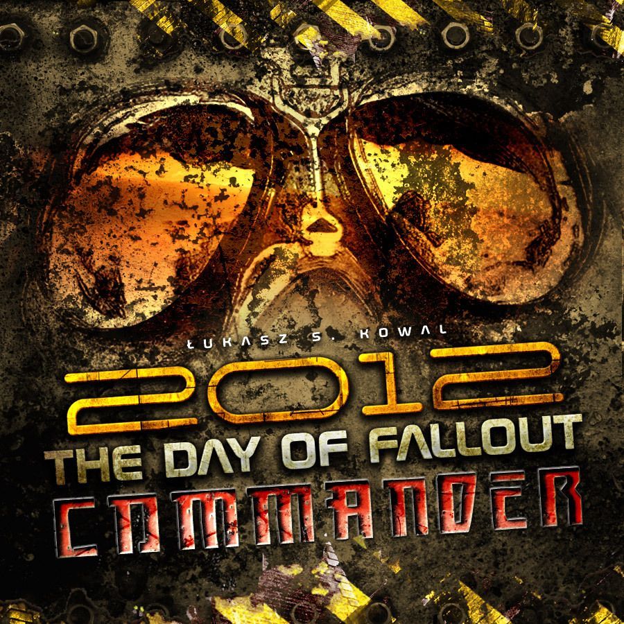 Coperta 2012: The Day of Fallout – Commander