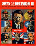 Days of Decision III: Global Political Conflict – 1936-1946