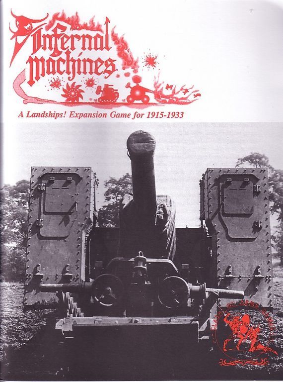 Infernal Machines: A Landships! Expansion Game 1915-1933 box art