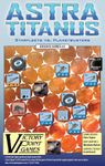 Astra Titanus: Starfleets vs. Planetbusters!