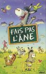 Fais pas l'âne
