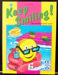 Keep Smiling!