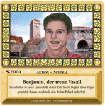 Die Siedler von Catan: Das Kartenspiel – Sonderkarte 2004 – Benjamin, der treue Vasall