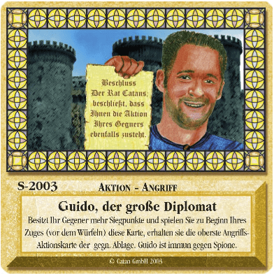 Coperta Die Siedler von Catan: Das Kartenspiel – Sonderkarte 2003 – Guido, der große Diplomat