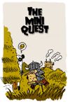 The Mini Quest